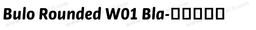 Bulo Rounded W01 Bla字体转换